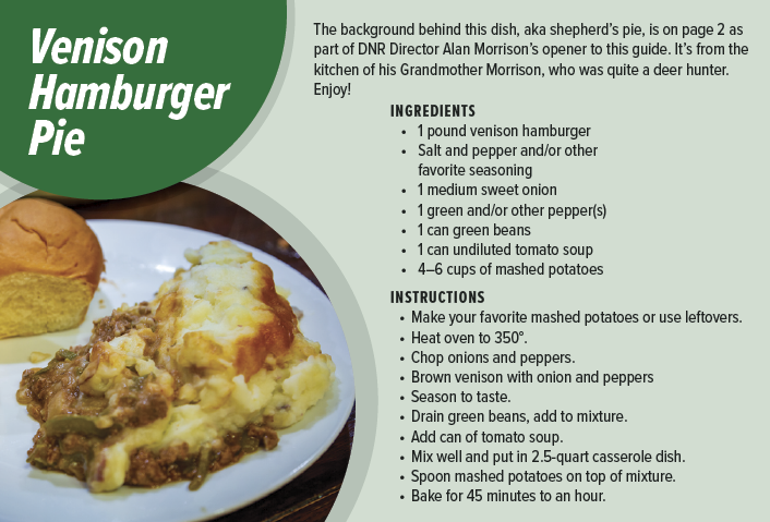 A recipe for Venison Hamburger Pie, submitted by Alan Morrison, the Director of the Indiana Department of Natural Resources.
