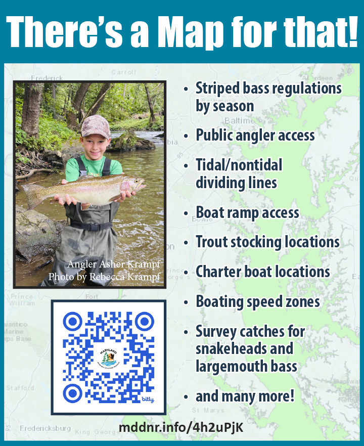 Promotional graphic titled “There’s a Map for that!” featuring a young angler holding a trout in a stream, a QR code, and a list of map features including fishing regulations, public access, boat ramps, stocking locations, and boating zones in Maryland.