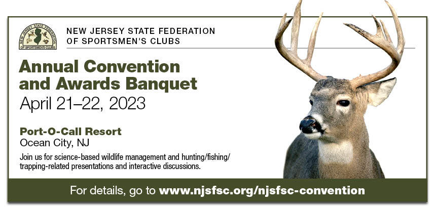 New Jersey State Federation of Sportsmen's Clubs Annual Convention and Awards Banquet Information