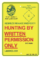 Yellow WDFW sign reading "Hunting by Written Permission Only" for private lands access in Washington state.
