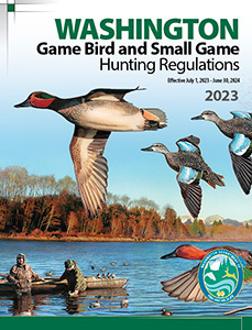 2023 Washington Game Bird and Small Game Hunting Regulations Cover